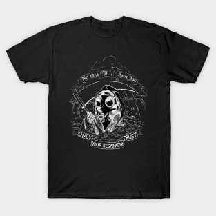 No One Will Save You T-Shirt